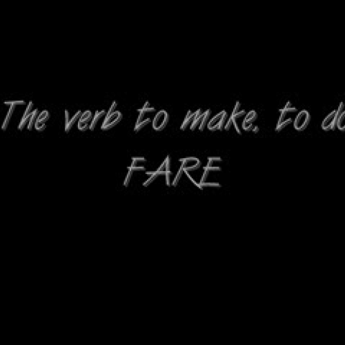 Italian Verb &quot;FARE&quot; to do, to make