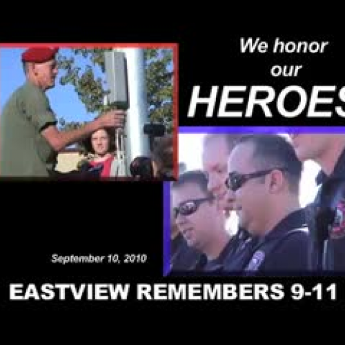 9-11 -Eastview Remembers, @ Eastview 9-2010