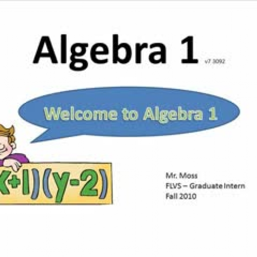 Course Overview - Algebra 1