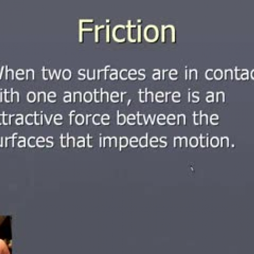 Friction notes Part 1 for Eckstrom's physics 