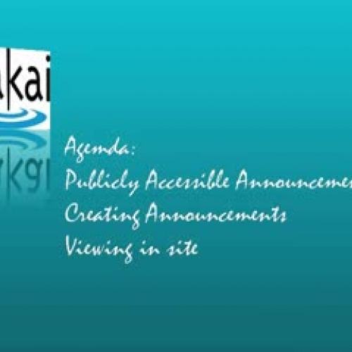Using Sakai to Create  Public Announcements