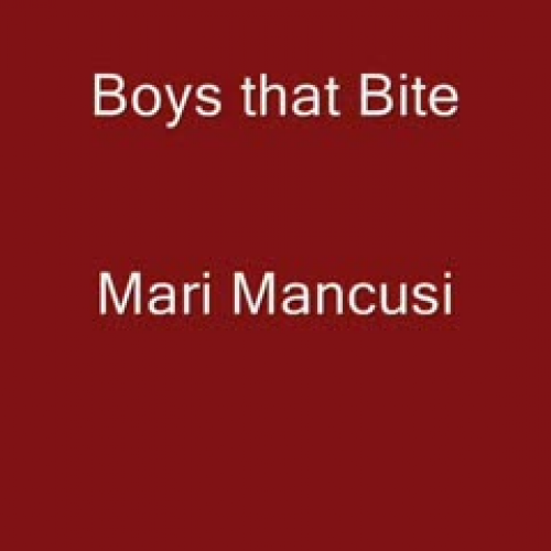 Boys That Bite by Mari Mancusi