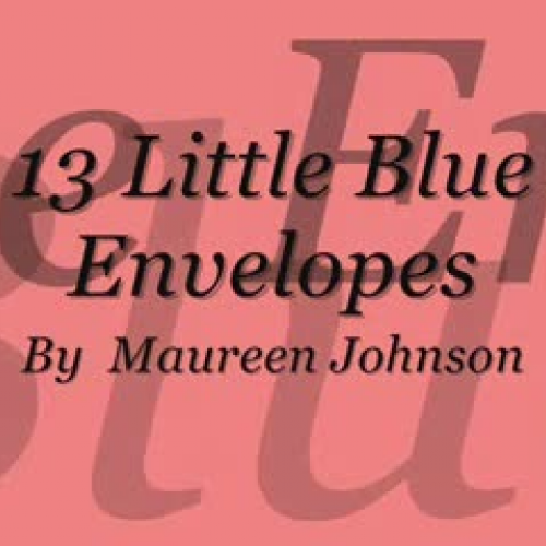 13 Little Blue Envelopes by Maureen Johnson