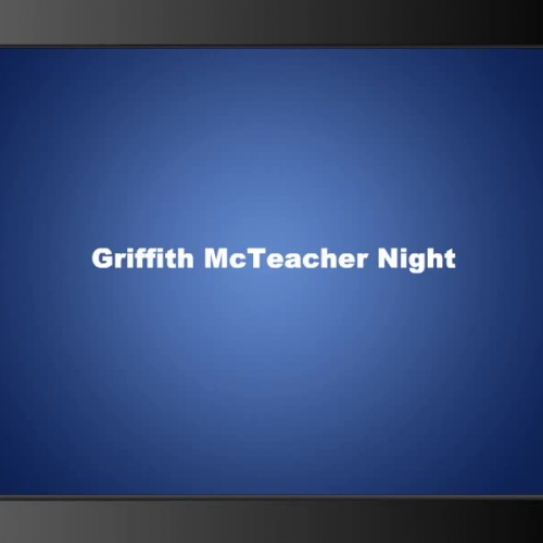 Griffith Elementary McTeacher Night