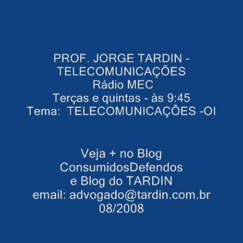 O CONSUMIDOR PROF TARDIN TELECOMUNICACOES