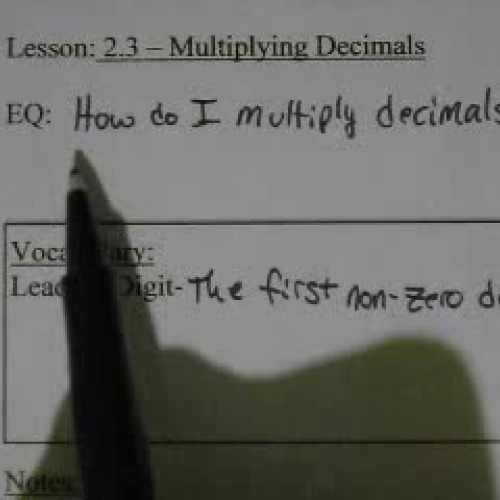 Course 2 - Lesson 2.3 Multiplying Decimals
