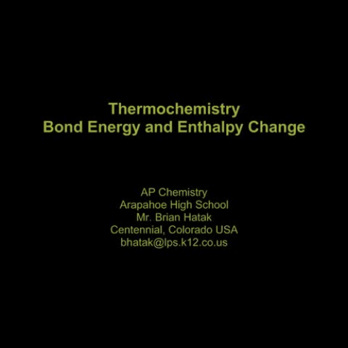 Thermochemistry - Bond Energy