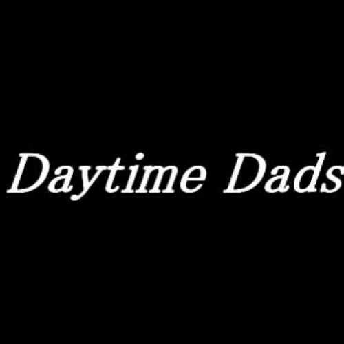 Daytime Dads