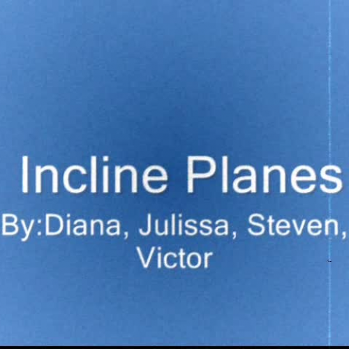 605 Inclined Plane I