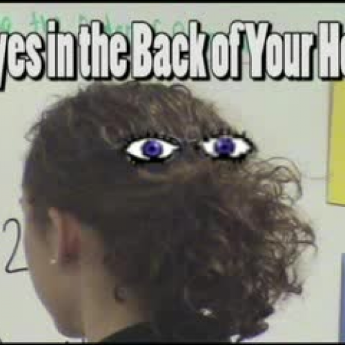 Idioms in ASL  Eyes in the back of your Head