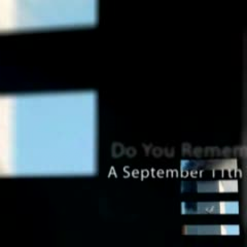 Do You Remember _A September 11th Tribute