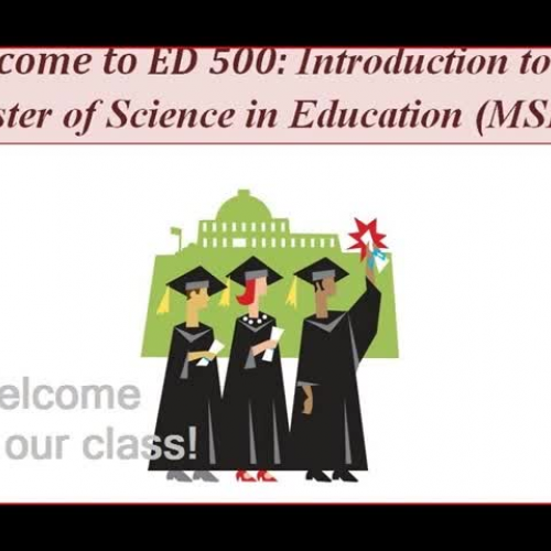 Welcome to ED 500 Kaplans Intro to MSE