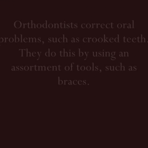 Orthodontist by Dayton E.