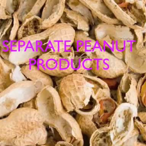 Separate Peanut Products