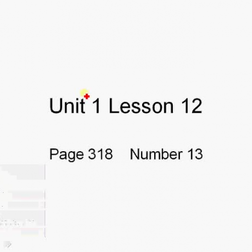 Algebra I Unit 1 Less 12 Page 318 Num 13