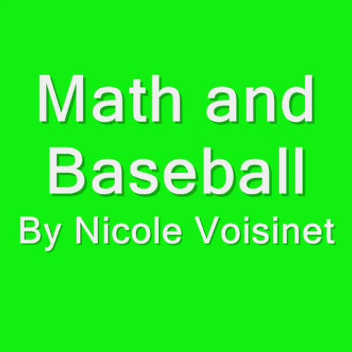 Math and Baseball Digital Story