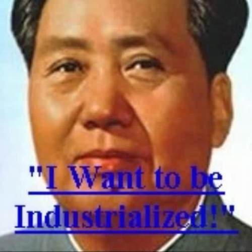 I Want to be Industrialized