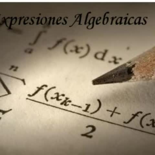 Expresiones Algebraicas