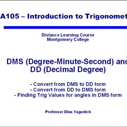 Video 7 DMS and DD form of fractional degrees