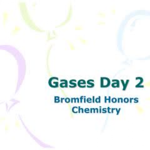 Introduction to Gases  Day 2