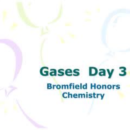 Gases Day 3