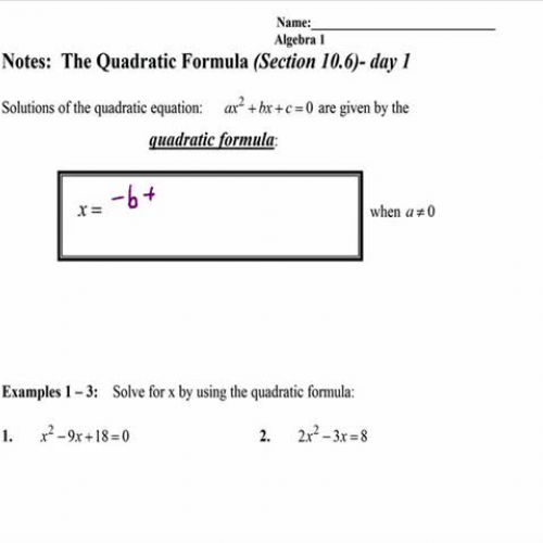 Algebra Lesson 10.6 Quadratic Formula