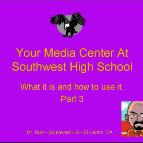 Your Media Center at Southwest High School Pa