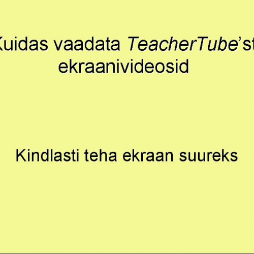 Kuidas vaadata videosid