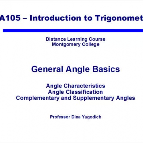 Video 11 General Angle Basics