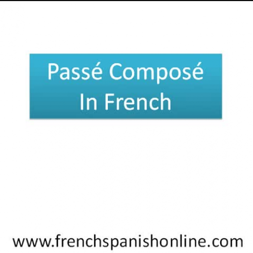 Passe Compose in French
