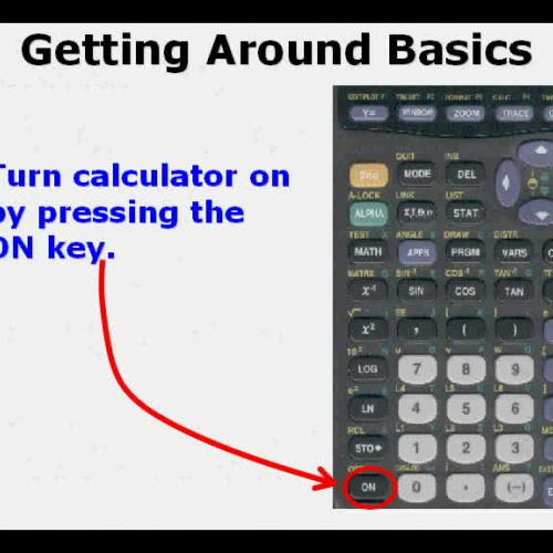 Getting Around on the TI83 and TI84 calculato