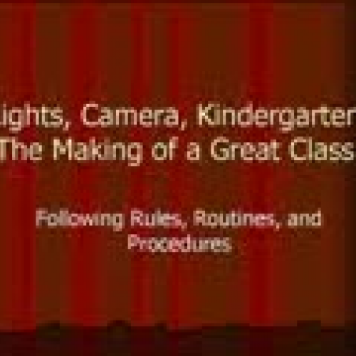 Lights! Camera! Kindergarten!