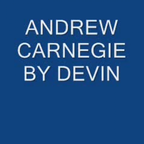 The Zany Exploits of Andrew Carnegie