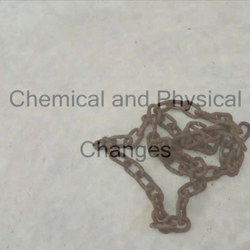Physical and Chemical Changes