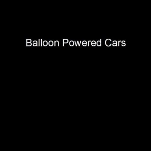 Balloon Powered Vehicles