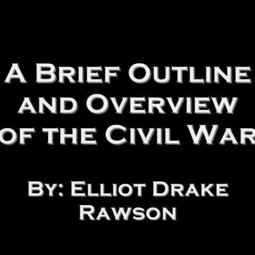 A Brief Overview of the Civil War