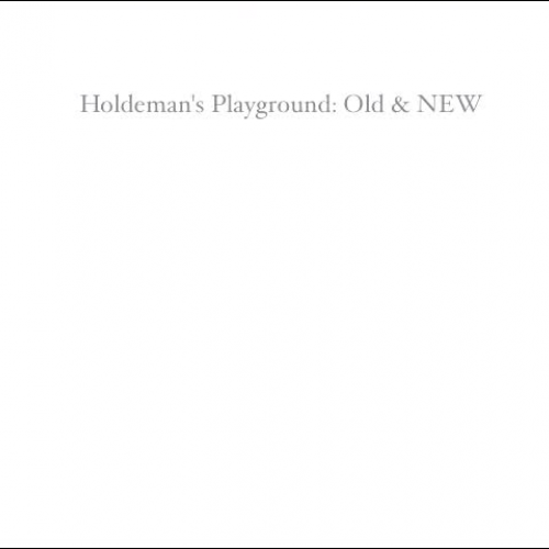 Holdeman Playground Old and New     Rules are