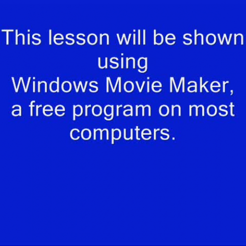 Tutorial on Using Windows Movie Maker