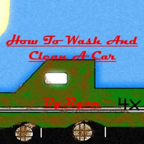 How to Wash a Car