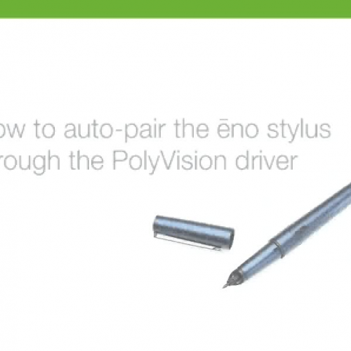 Auto Pairing the eno Stylus Through the PolyV