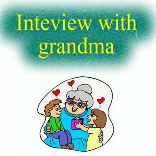 Interview with Grandma A