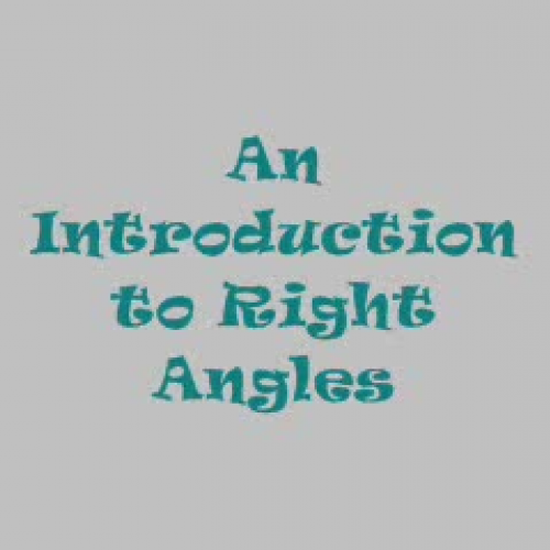 Introduction to Right Angles 320x240 res