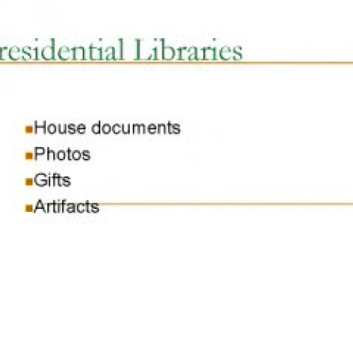 Presidential Libraries