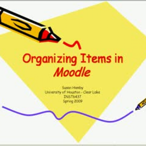 Organizing Items in Moodle