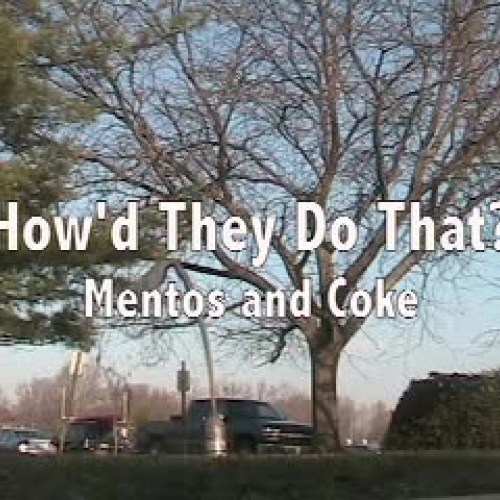 Mentos and Coke