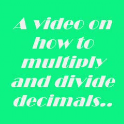 Multiplying and Dividing Decimals