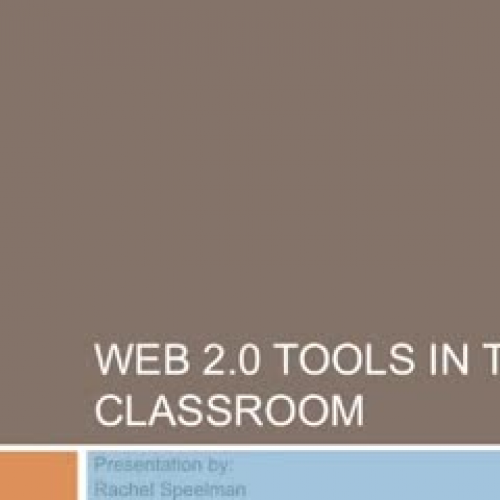 Web 2.0 Tools in the Classroom