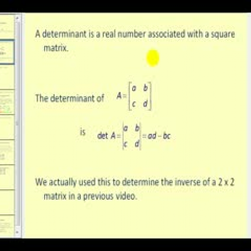 Evaluating Determinants of a 2x2 and 3x3 Matr