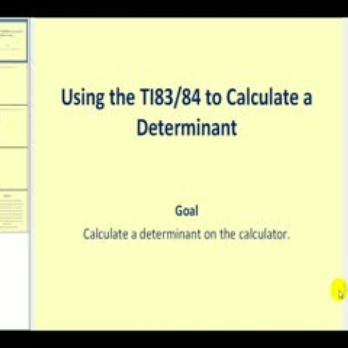 Evaluating Determinants on the TI83/84