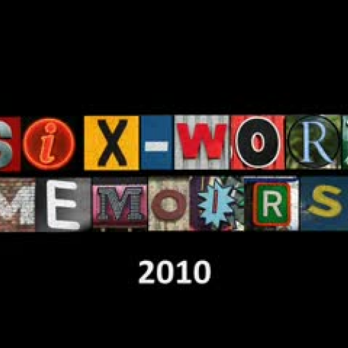 2010 six word memoirs